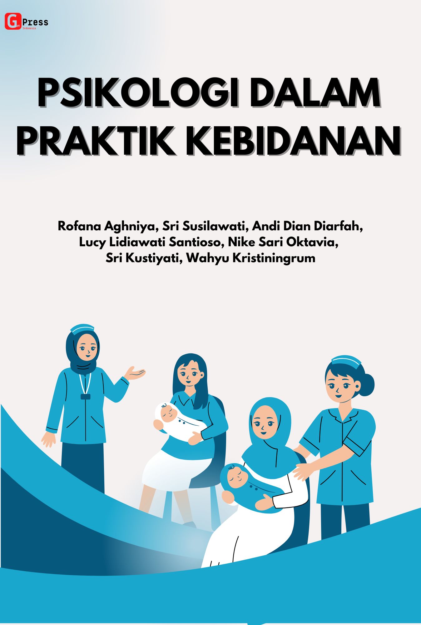 Psikologi Dalam Praktik Kebidanan